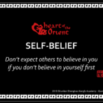 7 – SELF BELIEF